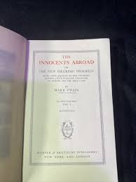 The Innocents Abroad, Or The New Pilgrims' Progress- Mark Twain (1911 Printing) | eBay
