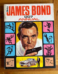 The James Bond 007 Annual by Anon: Hard Cover (1965) First ...