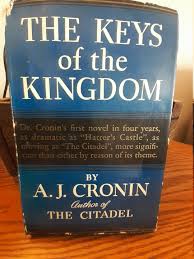 The Keys of the Kingdom A.J. Cronin 1941 STATED 1st ...