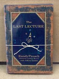 The Last Lecture by Randy Pausch (2008, Hardcover ...