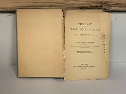 LAST OF THE MOHICANS" A NARRATIVE OF 1757 BY J. COOPER FEDERAL BOOK CO (12F) | eBay