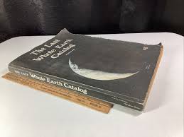 The Last Whole Earth Catalog Original 1971 Edition Rare Info Hippie Life Style | eBay