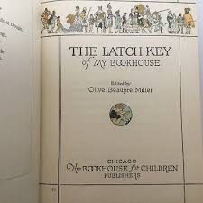 Miller My Bookhouse THE LATCH KEY #6 1925 | eBay