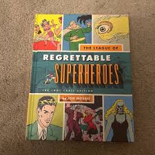 The league of regrettable superheroes: loot crate edition by ...