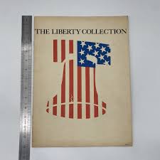 Americana: 1963 The Liberty Collection Fascimiles of ...