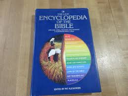 The Lion Encyclopedia of the Bible Edited by Pat Alexander ...