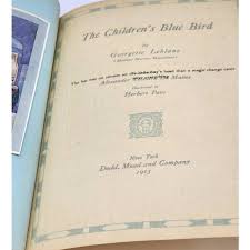 Childrens Blue Bird By Georgette LeBlanc First Edition ...