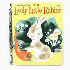 1982 Book The Lively Little Rabbit Little Golden Book | eBay