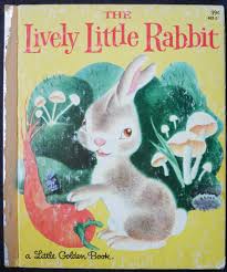 The Lively Little Rabbit (1982) by Ariane - A Little Golden ...