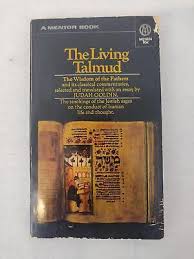 The Living Talmud The Wisdom of the Fathers by Goldin | eBay