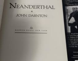 Neanderthal by John Darnton, First Edition 1996 HCDJ ...