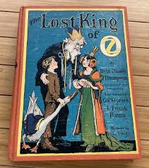 The Lost King of Oz by Ruth Plumly Thompson - 1925 Hardcover ...