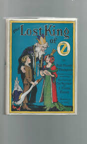 The Lost King of Oz by Baum, L. Frank) Thompson, Ruth Plumly ...