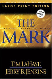 The Mark (Left Behind #8) - LaHaye, Tim; Jenkins, Jerry B ...