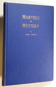 Marvels of Mystery: A Professional Magicician's Textbook of ...