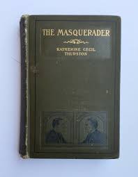 THE MASQUERADER ANTIQUE 1904 BOOK BY KATHERINE CECIL ...