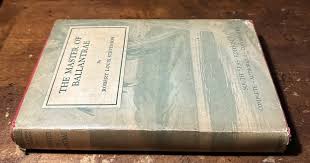 The Masters Of Ballantrae By Stevenson 1925 Vol. XVIII South ...