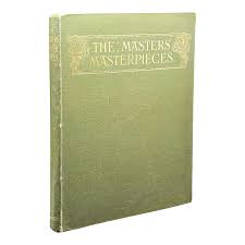 Antique Art Book, the Masters' Masterpieces, Hardcover ...