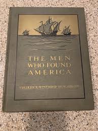 1909 The Men Who Found America Vintage Children's Book ...