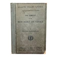 Antique 1893 Hardcover Book the Comedy of the Merchant of Venice by William Shakespeare Eclectic English Classics Published by American Book Company | Chairish