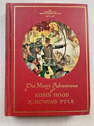 The Merry Adventures of Robin Hood, Howard Pyle ...