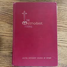 The Methodist Hymnal, 1966, United Methodist Church ...