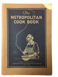 Vintage 1924 The Metropolitan Life Insurance Cook Book Cookbook | eBay