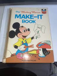Walt Disney The Mickey Mouse Make It Book Hardcover Book ...