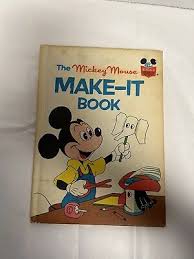 The Mickey Mouse Make-It Book Disney s Wonderful World of ...