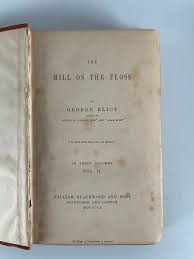 The Mill on the Floss by Eliot, George: (1860) | John ...