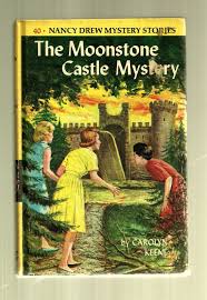 1963 Hardback #40- Nancy Drew-The Moonstone Castle Mystery ...