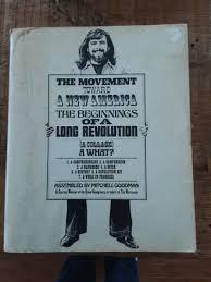 Vintage Book Movement Toward A New America by Mitchell Goodman '71 Really Groovy | eBay