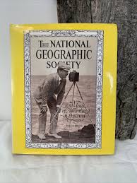 The National Geographic Society 100 Years of Adventure ...