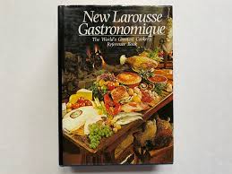 Larousse Gastronomique by Prosper Montagne 1983 ...