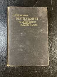 The New Testament of our Lord and Saviour Jesus Christ ...