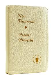 THE NEW TESTAMENT OF OUR LORD AND SAVIOR JESUS CHRIST WITH ...