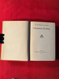 Christmas Holiday, by W. Somerset Maugham, Hardcover Book ...