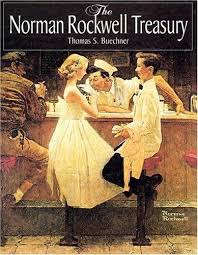 The Norman Rockwell Treasury by Buechner, Thomas S ...