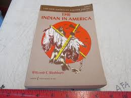 The Indian In America, American Indian Trade Paperback Book ...