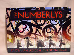 NUMBERLYS | William Joyce, Christina Ellis | Stated first ...