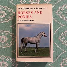 The Observer's Book of Horses and Ponies. Illustrations ...