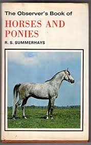 The Observer's Book of Horses and Ponies - Summerhays, R. S. ...
