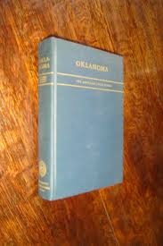 Oklahoma : A Guide to the Sooner State - American Guide ...
