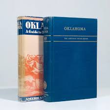 Oklahoma: A Guide to the Sooner State | Federal Writers ...