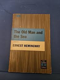 The Old Man and the Sea by Ernest Hemingway (1952 Scribner ...