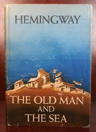 Ernest Hemingway / The Old Man and the Sea 1st Edition 1952 ...