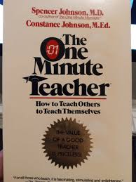 The One Minute Teacher By Spencer Johnson, M.D. & Constance ...