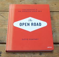 Open Road: Photography and the American Roadtrip by David Campany (2014, Hardcover) for sale online | eBay UK