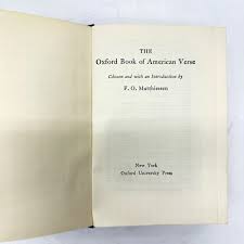 1962 The Oxford Book Of American Verse, Introduction By F.O. Matthiessen HC | eBay