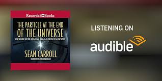 The Particle at the End of the Universe Audiobook by Sean ...
